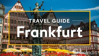 Frankfurt Vacation Travel Guide  Expedia [upl. by Grange285]