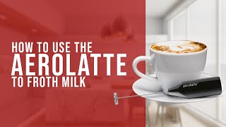 How To Use the AeroLatte To Froth Milk [upl. by Ahsen57]